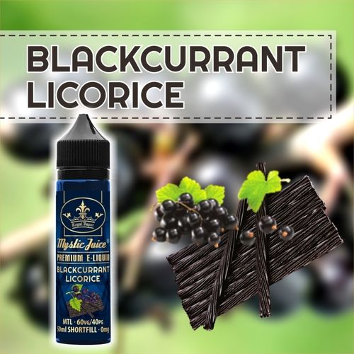 Blackcurrant Licorice by Mystic - 50ml Shortfill